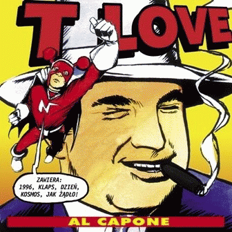 T.Love : Al Capone